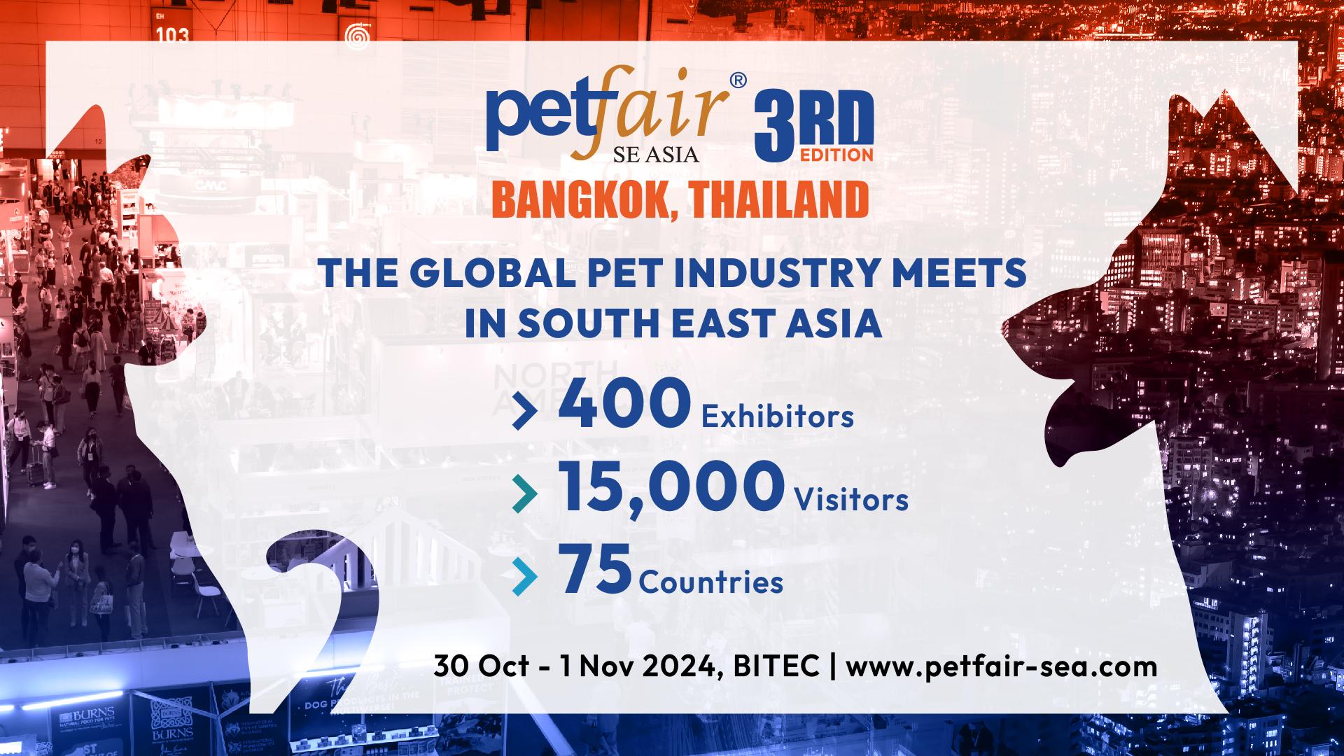 Pet Fair South East Asia Welcomes the Latin American Pet Industry to Bangkok